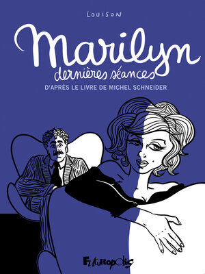 cover image of Marilyn, dernières séances